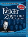 The Twilight Zone Radio Dramas: Collection 9@